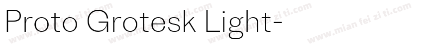 Proto Grotesk Light字体转换